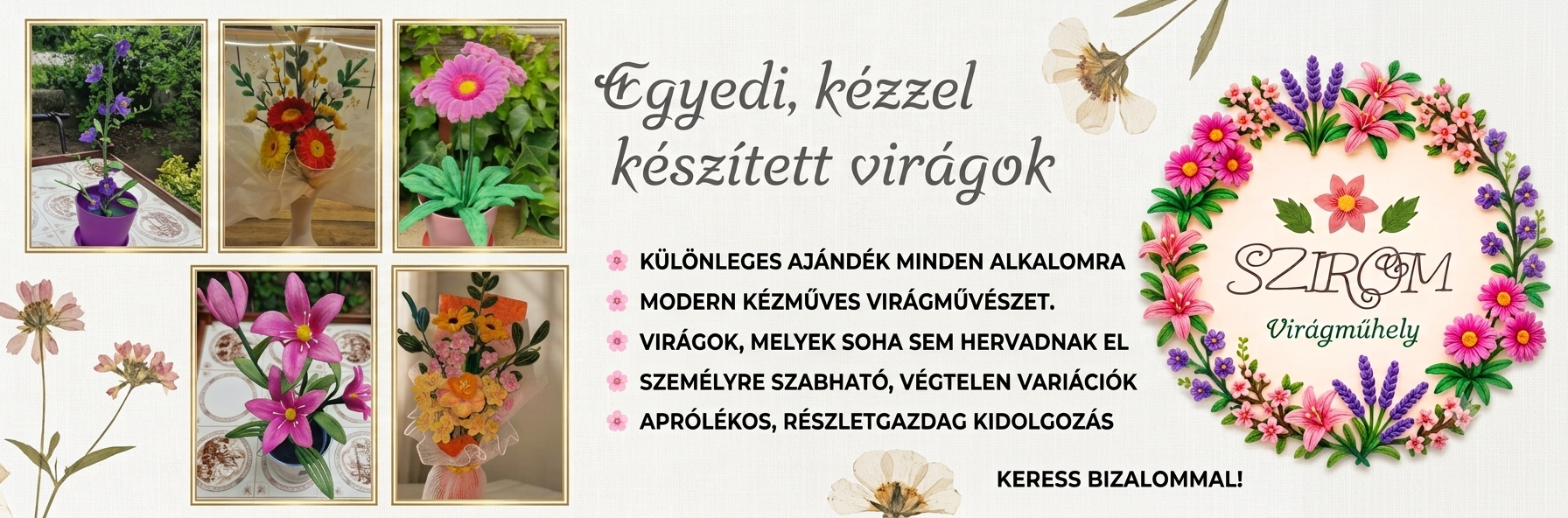 Virágok, amik sosem hervadnak el